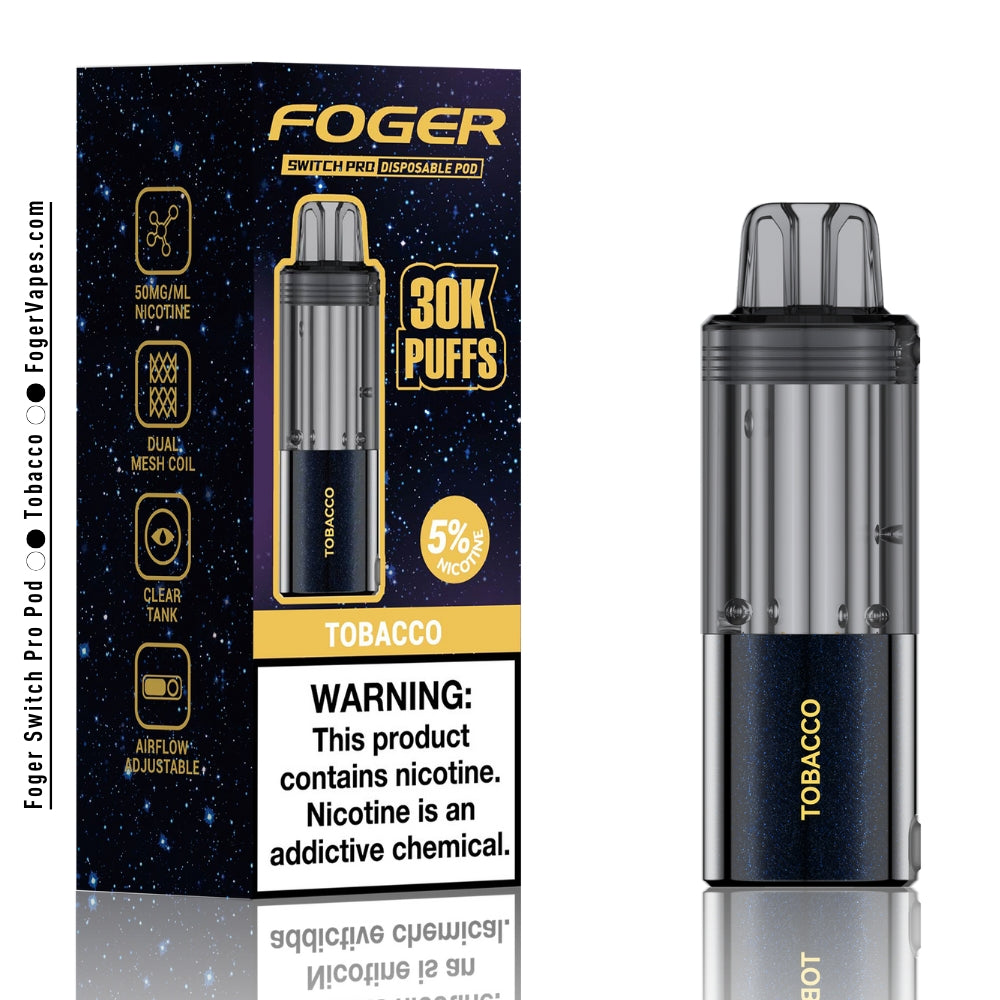 Tobacco Foger Switch Pro Pod 30K Puffs Tobacco Foger Switch Pro Pod 30K Puffs