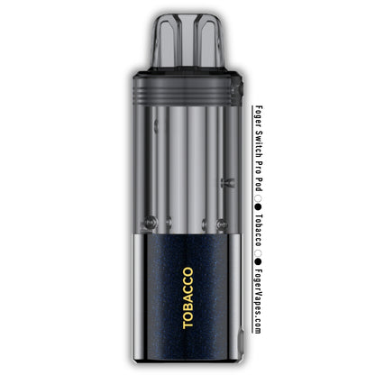 Tobacco Foger Switch Pro Pod 30K Puffs Tobacco Foger Switch Pro Pod 30K Puffs